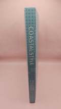 Coastal Style by Sally Hayden & Alice Whately - 2008 Coastal Interior Design Hardcover Book